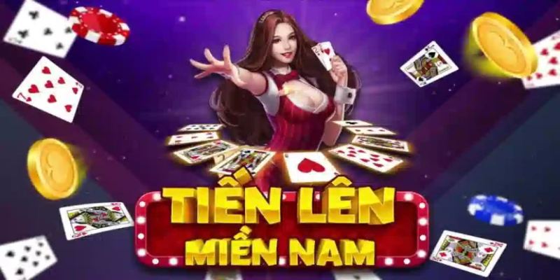 Giới thiệu về game tiến lên miền nam 